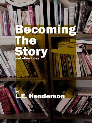 cover image of Becoming the Story